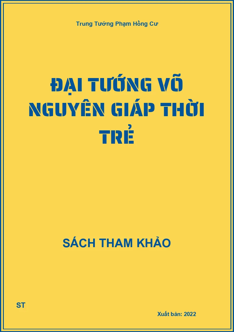 Đại Tướng Võ Nguyên Giáp Thời Trẻ