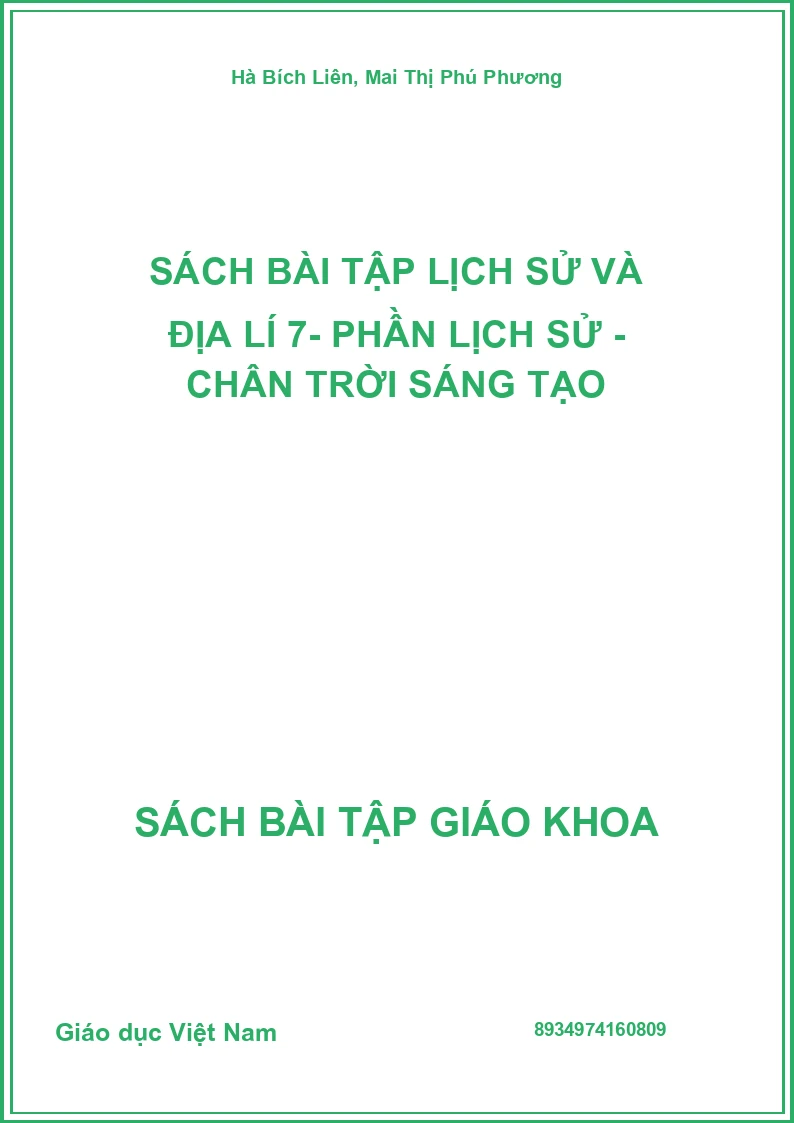 Sách bài tập Lịch sử và Địa lí 7- Phần lịch sử - Chân trời sáng tạo