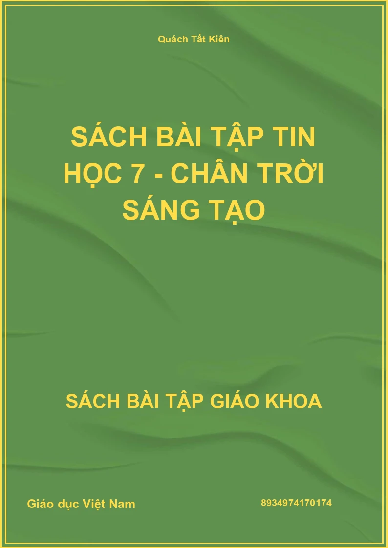 Sách bài tập Tin học 7 - Chân trời sáng tạo
