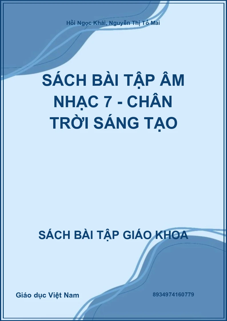 Sách bài tập Âm nhạc 7 - Chân trời sáng tạo