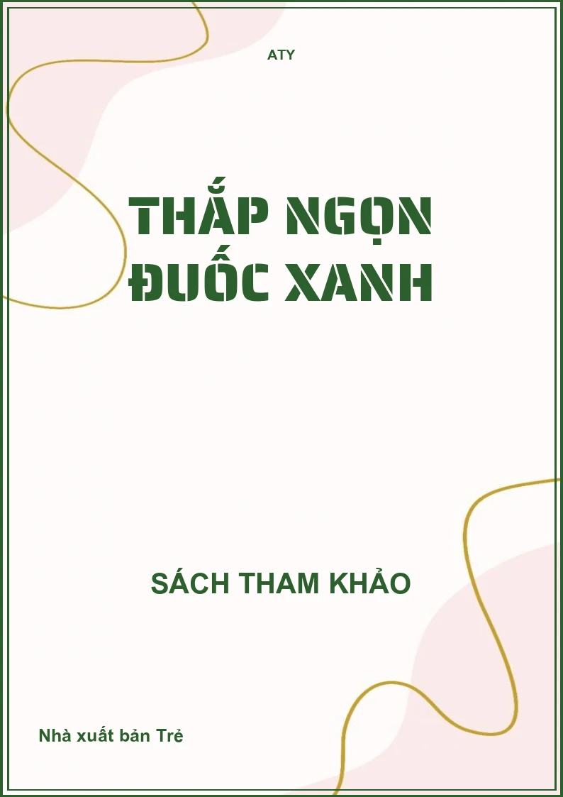 Thắp Ngọn Đuốc Xanh