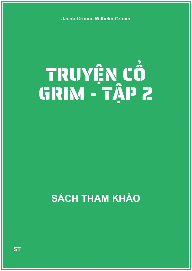 Truyện Cổ Grim - Tập 2
