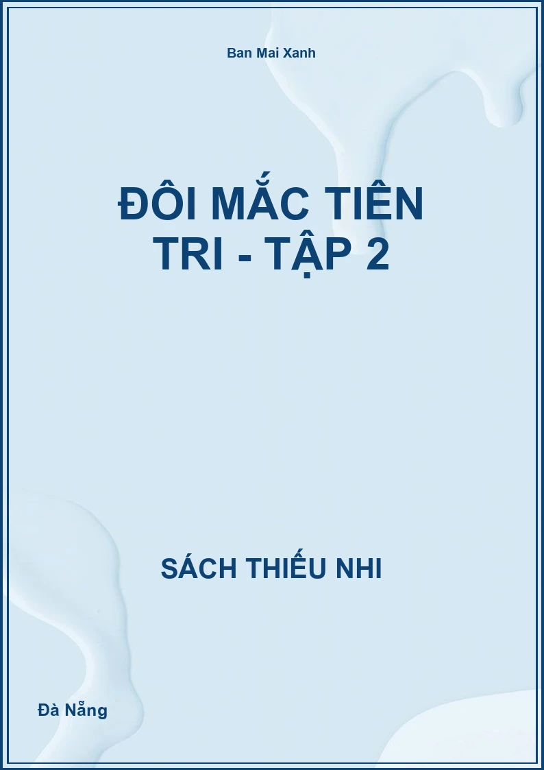 Đôi mắc tiên tri - Tập 2