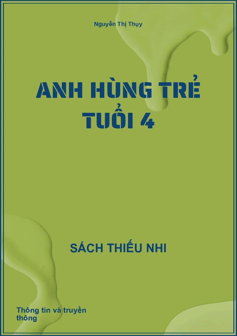 Anh Hùng Trẻ Tuổi 4