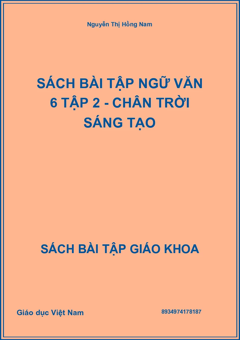 Sách bài tập Ngữ Văn 6 Tập 2 - Chân trời sáng tạo