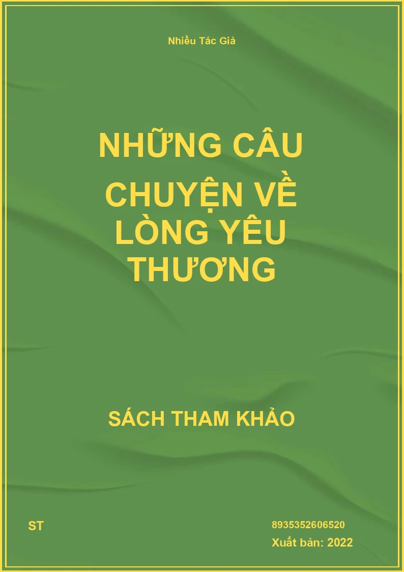 Những Câu Chuyện Về Lòng Yêu Thương