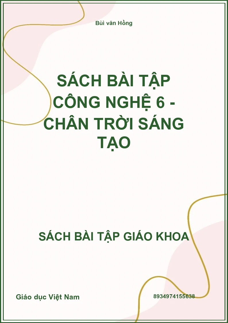 Sách bài tập Công nghệ 6 - Chân trời sáng tạo