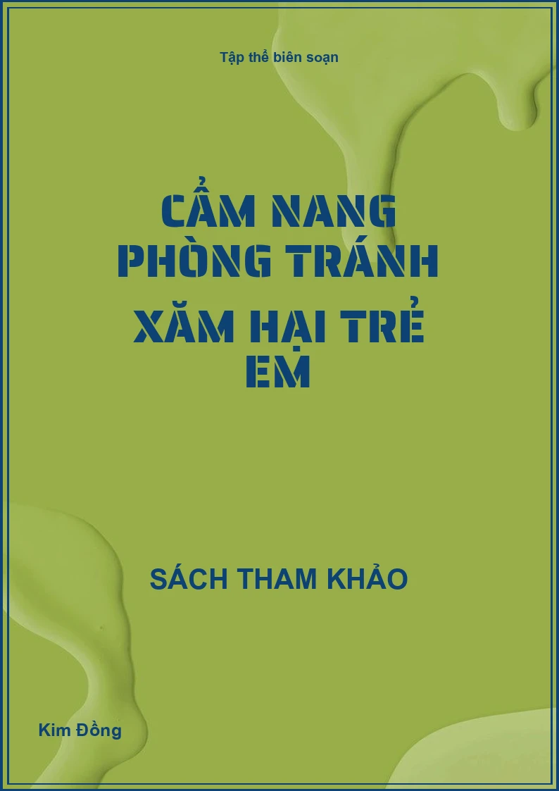 Cẩm Nang Phòng Tránh Xăm Hại Trẻ Em