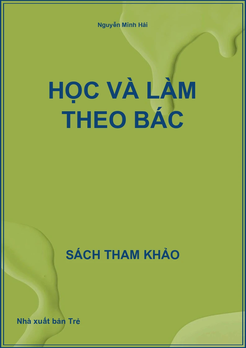 Học Và Làm Theo Bác