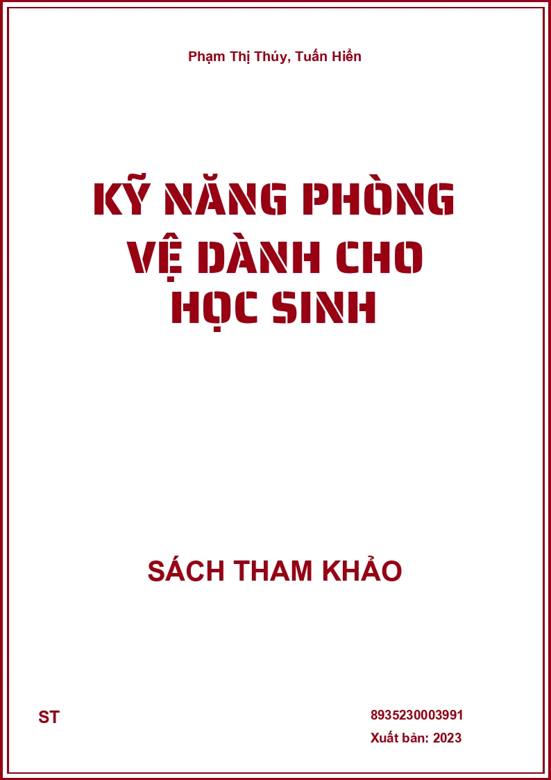 Kỹ Năng Phòng Vệ Dành Cho Học Sinh