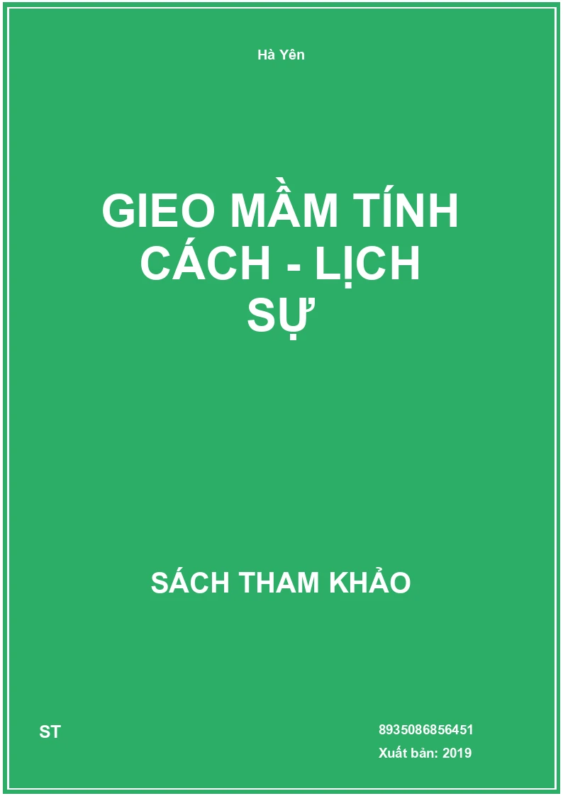 Gieo Mầm Tính Cách - Lịch Sự