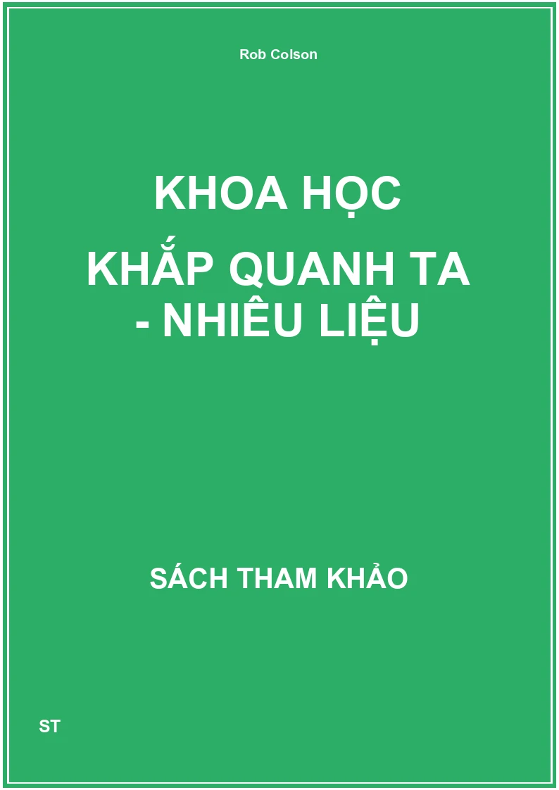 Khoa Học Khắp Quanh Ta - Nhiêu Liệu