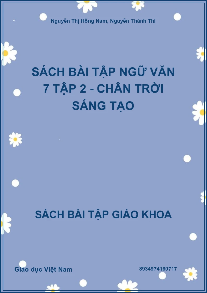 Sách bài tập Ngữ Văn 7 Tập 2 - Chân trời sáng tạo