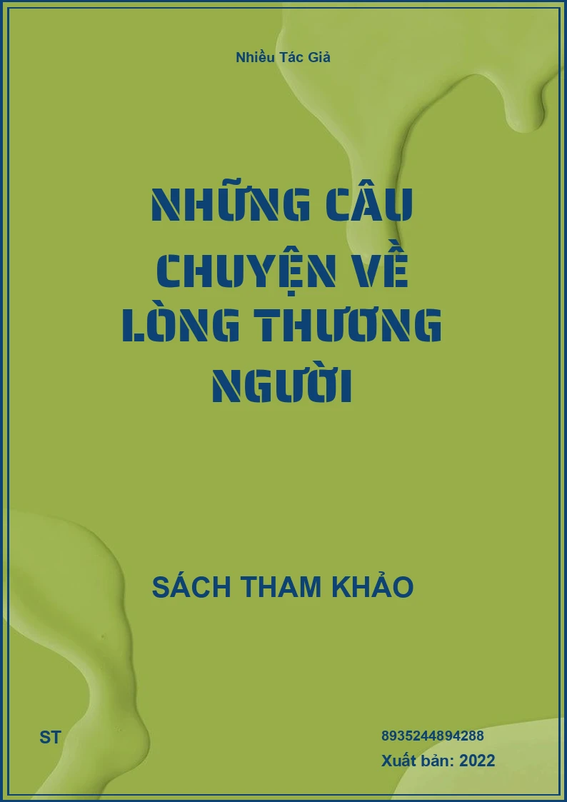Những Câu Chuyện Về Lòng Thương Người