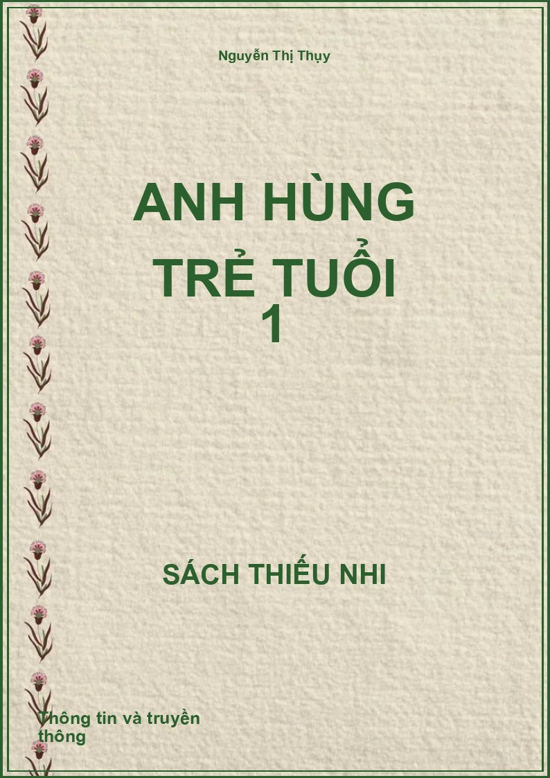 Anh Hùng Trẻ Tuổi 1