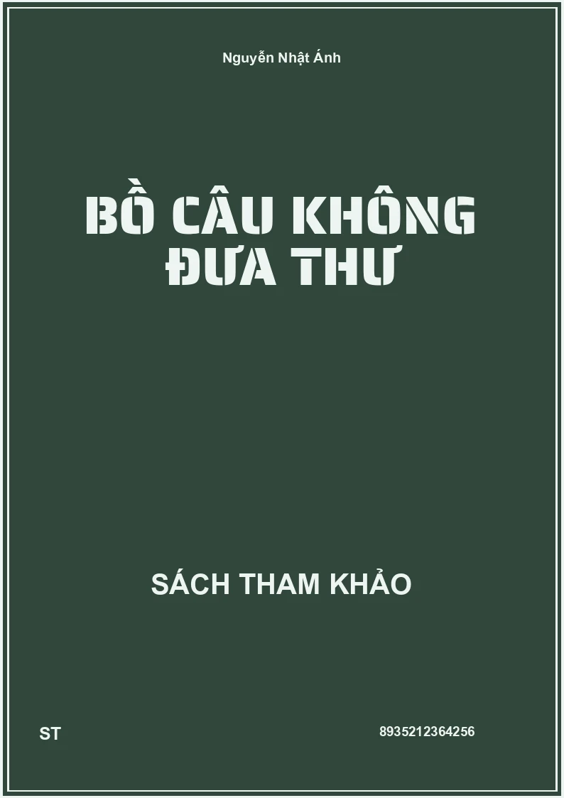 Bồ Câu Không Đưa Thư