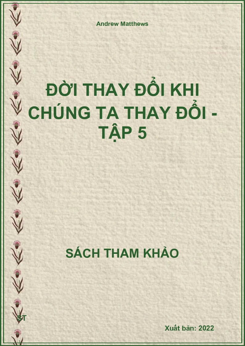 Đời Thay Đổi Khi Chúng Ta Thay Đổi - Tập 5