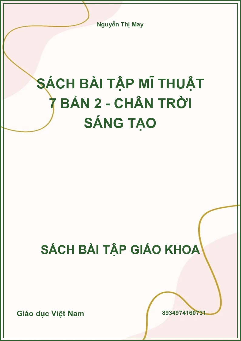 Sách bài tập Mĩ thuật 7 Bản 2 - Chân trời sáng tạo