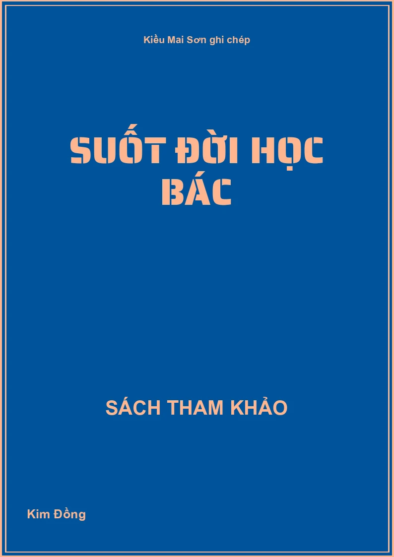 Suốt Đời Học Bác