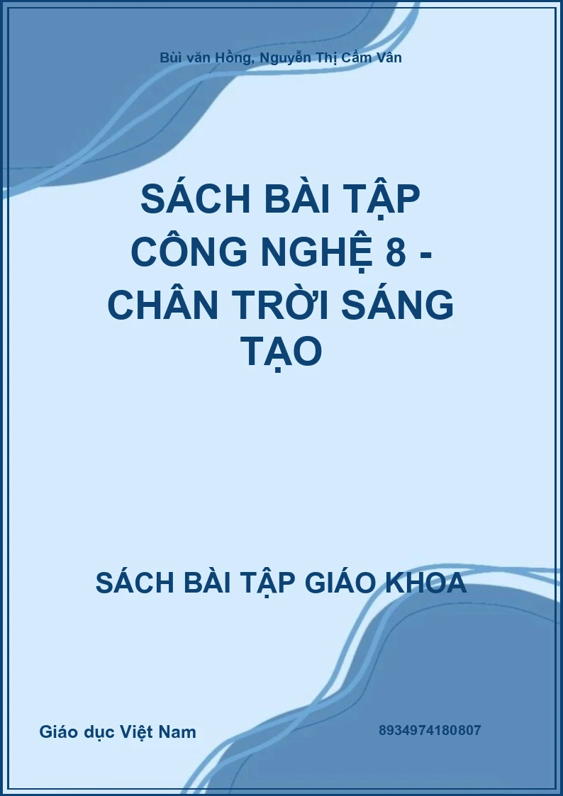 Sách bài tập Công nghệ 8 - Chân trời sáng tạo