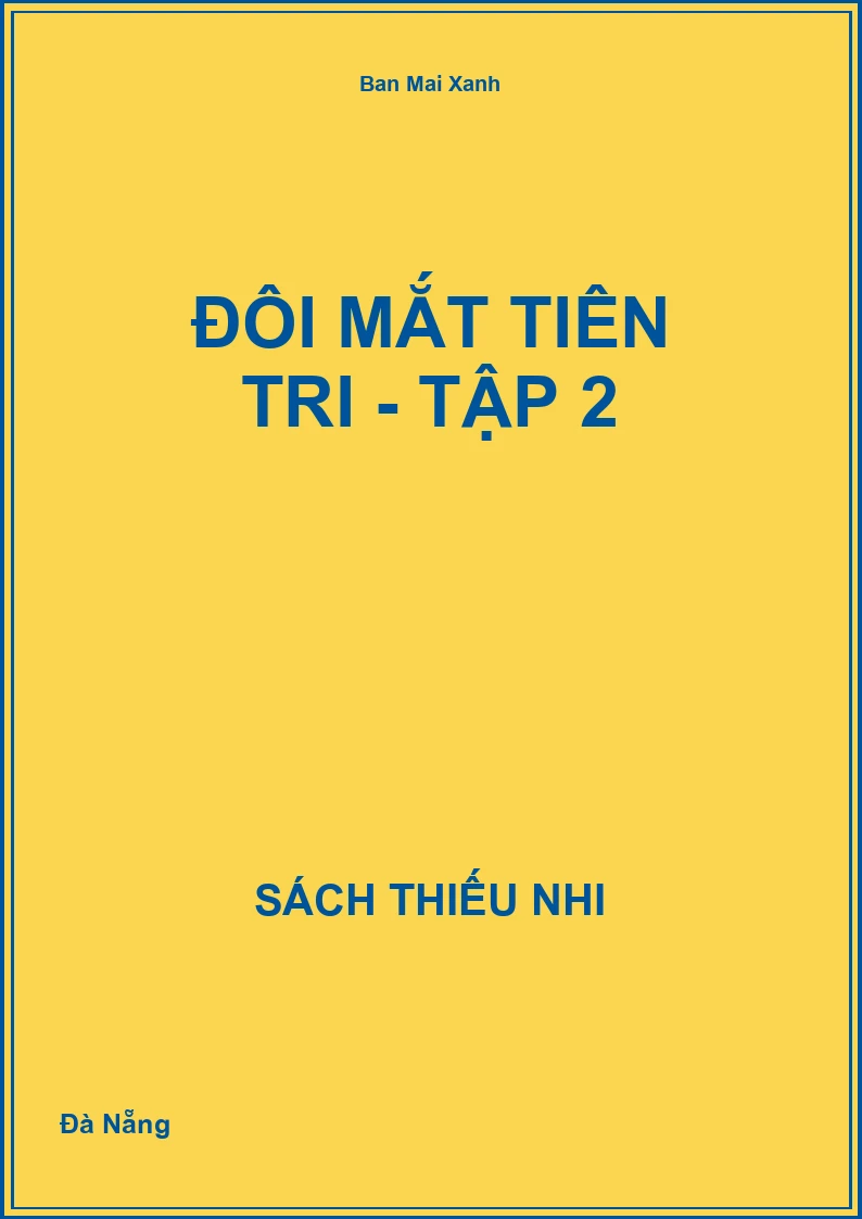 Đôi mắt tiên tri - Tập 2
