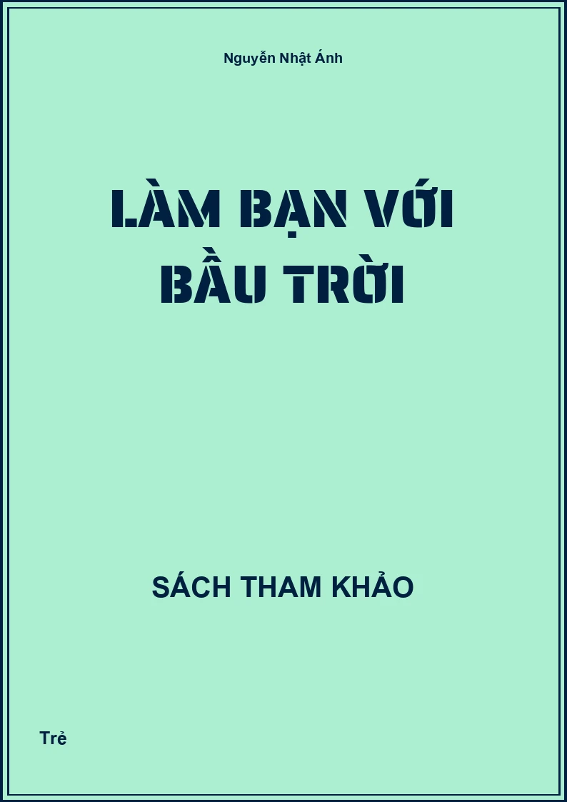 Làm bạn với bầu trời