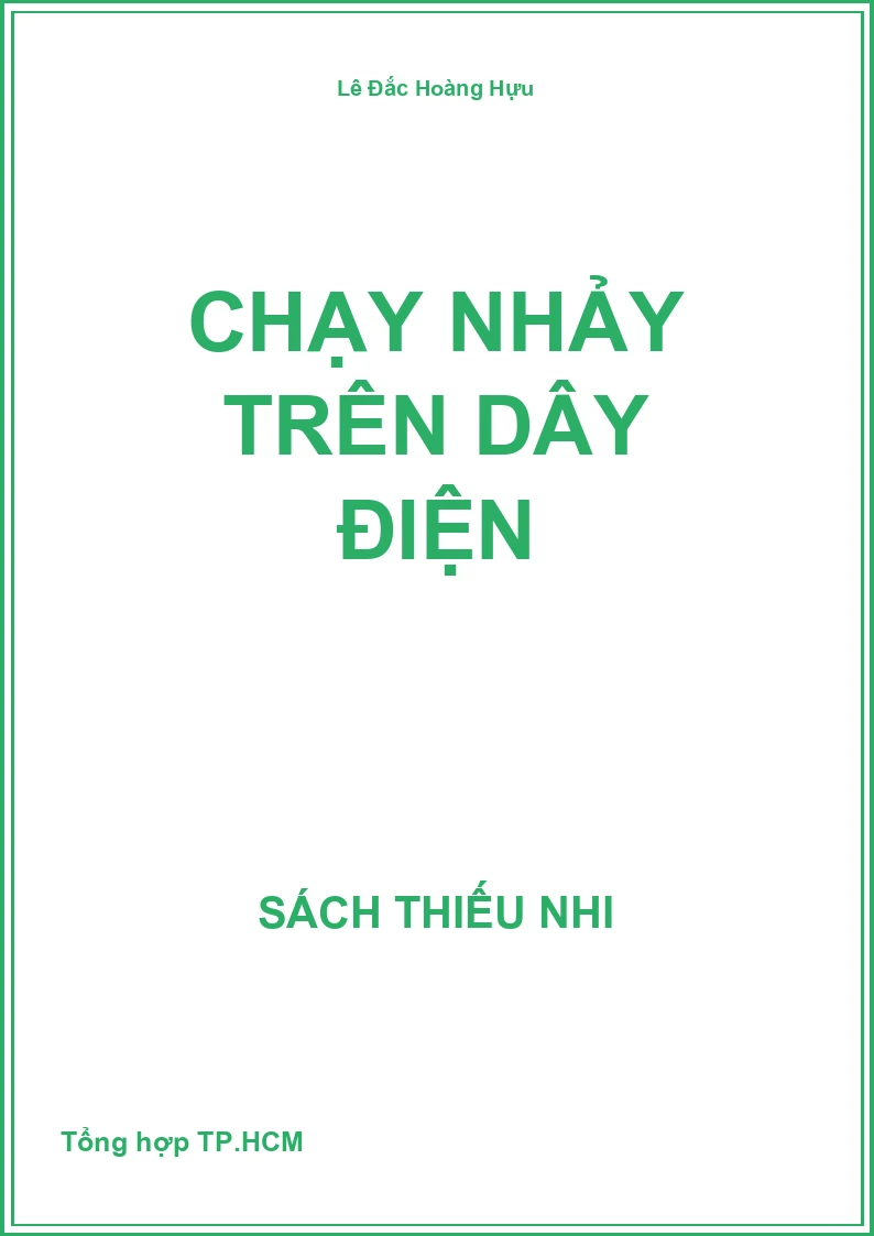 Chạy nhảy trên dây điện