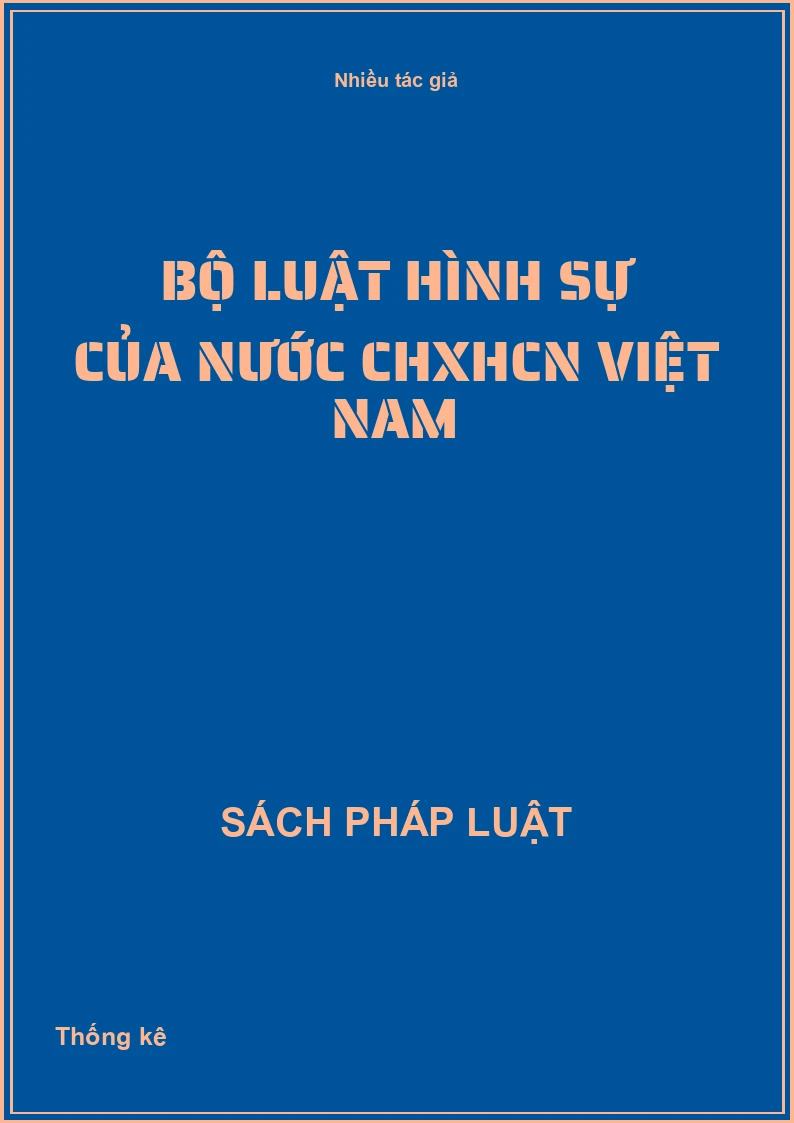Bộ luật hình sự của nước CHXHCN Việt Nam
