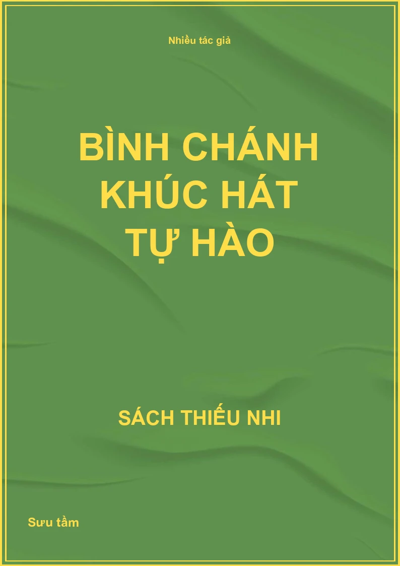 Bình Chánh khúc hát tự hào