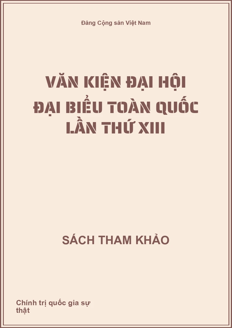 Văn kiện Đại hội đại biểu toàn quốc lần thứ XIII