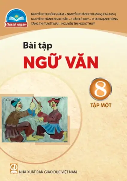 Sách bài tập Ngữ văn 8 - Tập 1 Chân trời sáng tạo