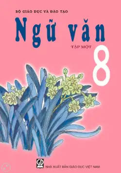 Sách giáo khoa Ngữ văn 8 Tập 1