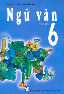 Sách giáo khoa Ngữ văn 6 Tập 2