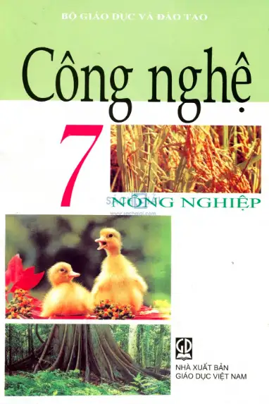Sách giáo khoa Công nghệ 7 (Nông nghiệp)