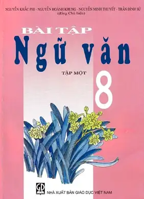 Bài tập ngữ văn 8 Tập 1