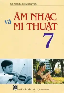 Âm nhạc và mỹ thuật 7