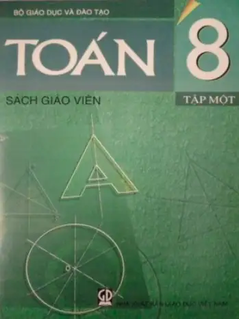 Sách Giáo Viên Toán 8 Tập 1