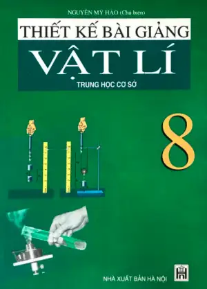 Thiết kế bài giảng Vật lý 8