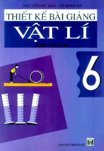 Thiết kế bài giảng Vật lý 6
