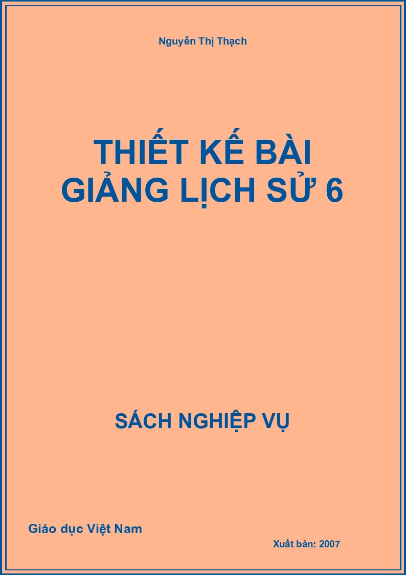 Thiết kế bài giảng Lịch sử 6