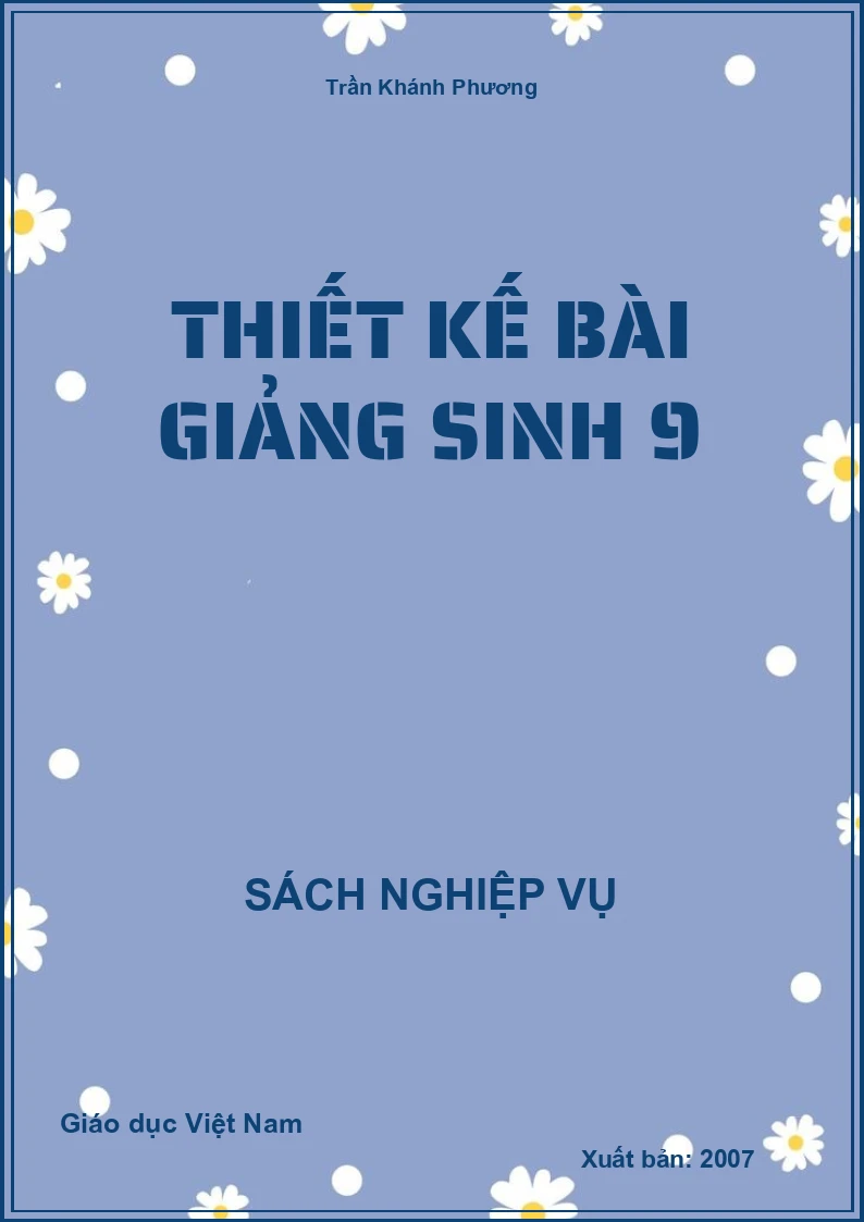 Thiết kế bài giảng Sinh học 9