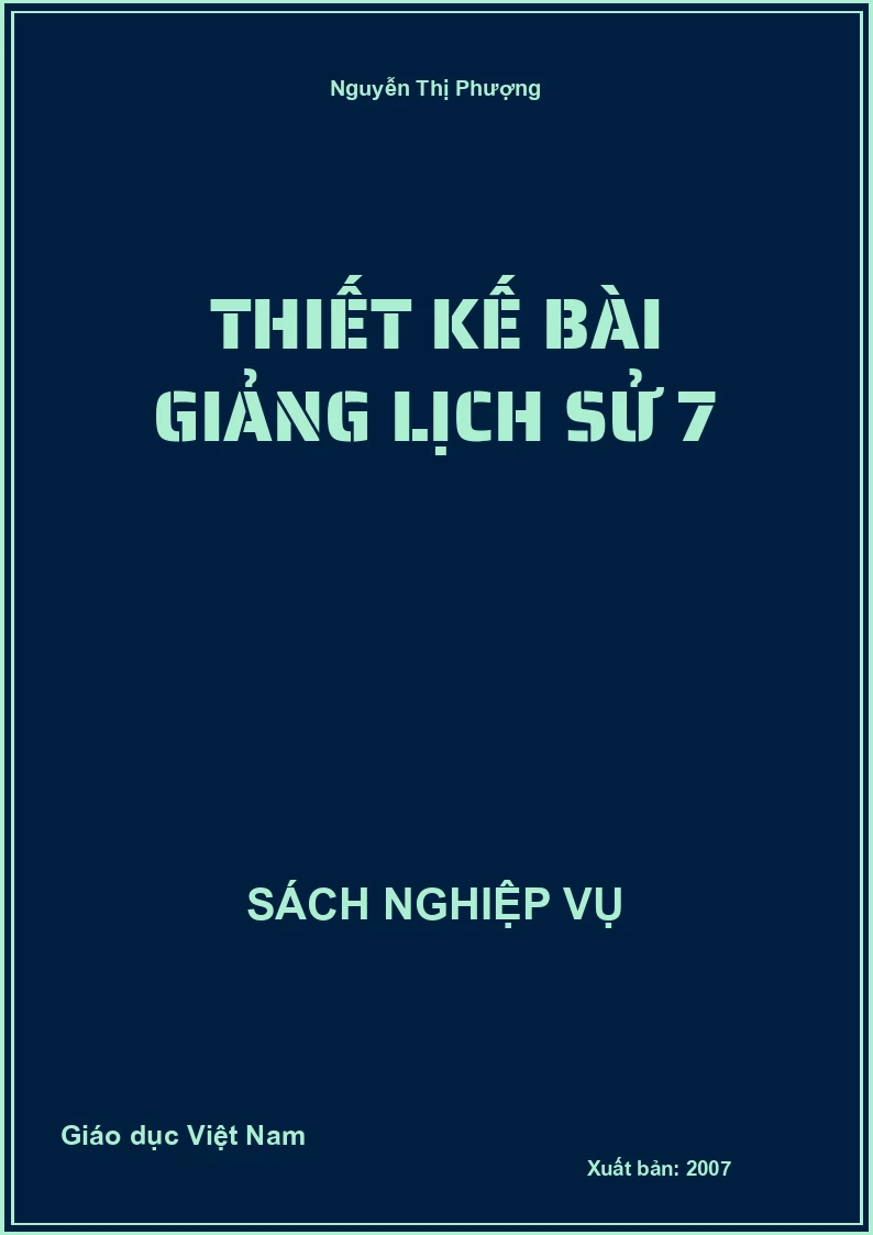 Thiết kế bài giảng Lịch sử 7