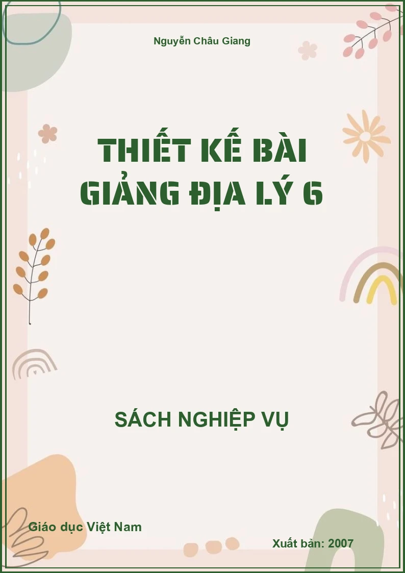 Thiết kế bài giảng Địa lí 6