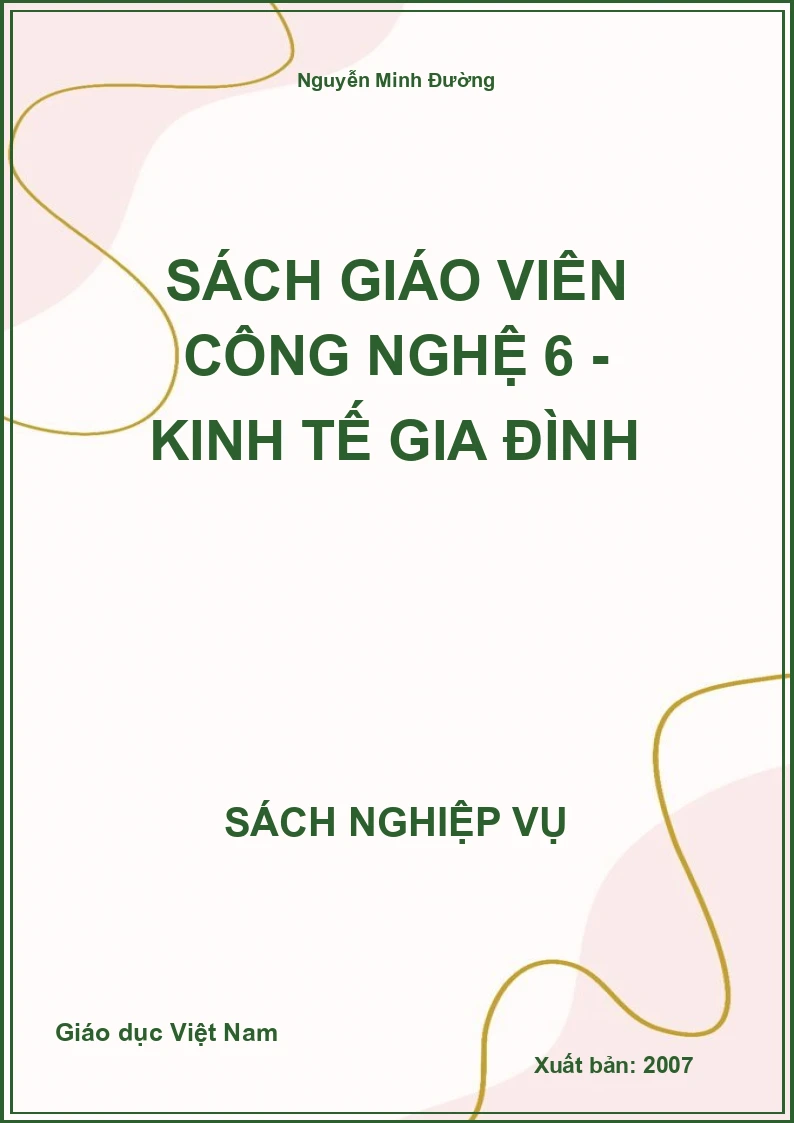 Sách Giáo Viên Công nghệ 6 - Kinh tế gia đình