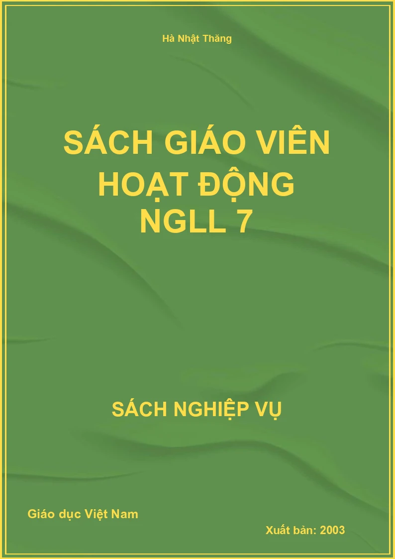 Sách Giáo Viên Hoạt động NGLL 7