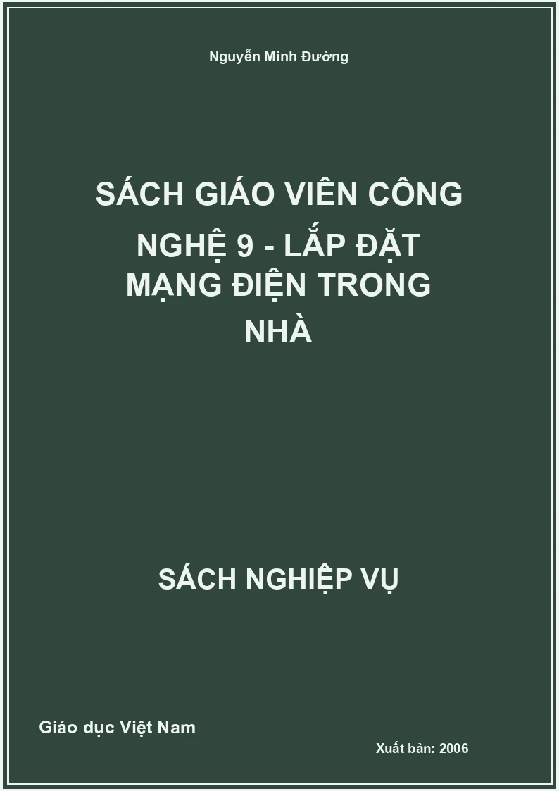 Sách Giáo Viên Công nghệ 9 - Lắp đặt mạng điện trong nhà
