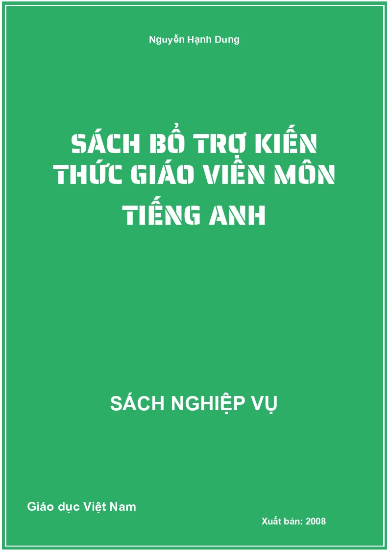 Sách bổ trợ kiến thức giáo viên môn Tiếng Anh