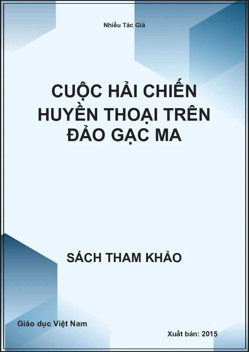 Cuộc hải chiến huyền thoại trên đảo Gạc Ma