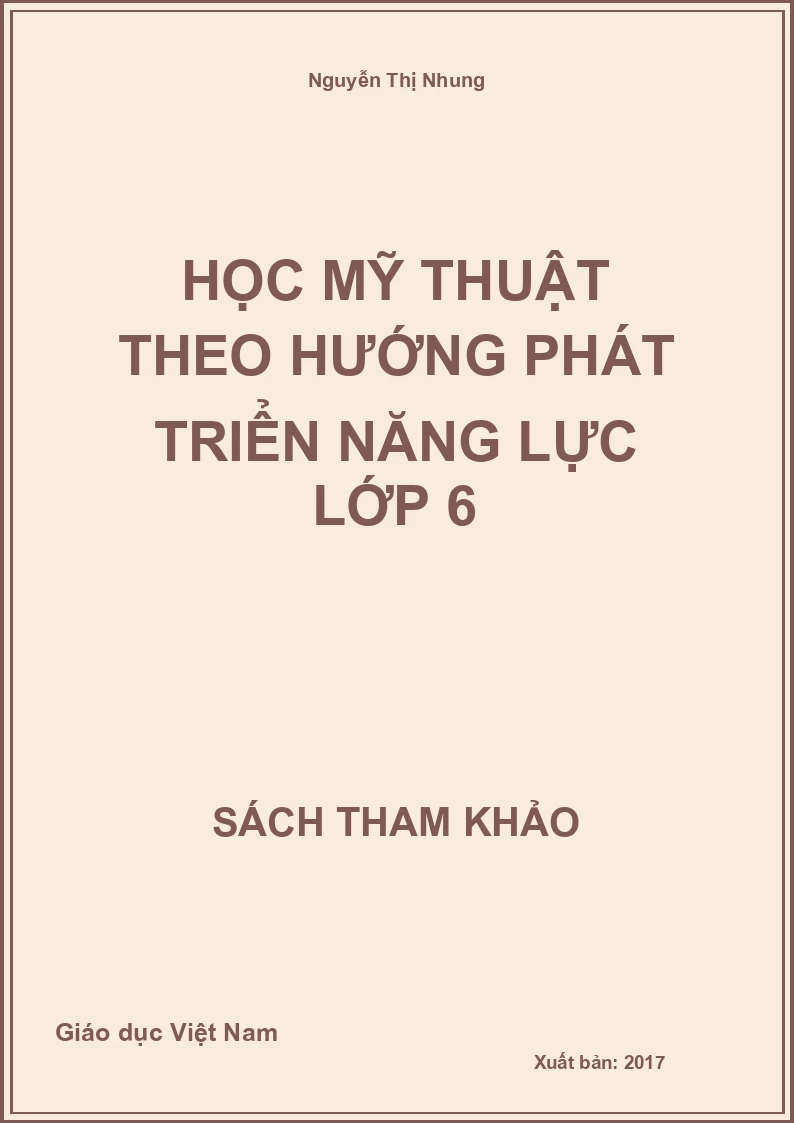 Học mỹ thuật theo hướng phát triển năng lực lớp 6