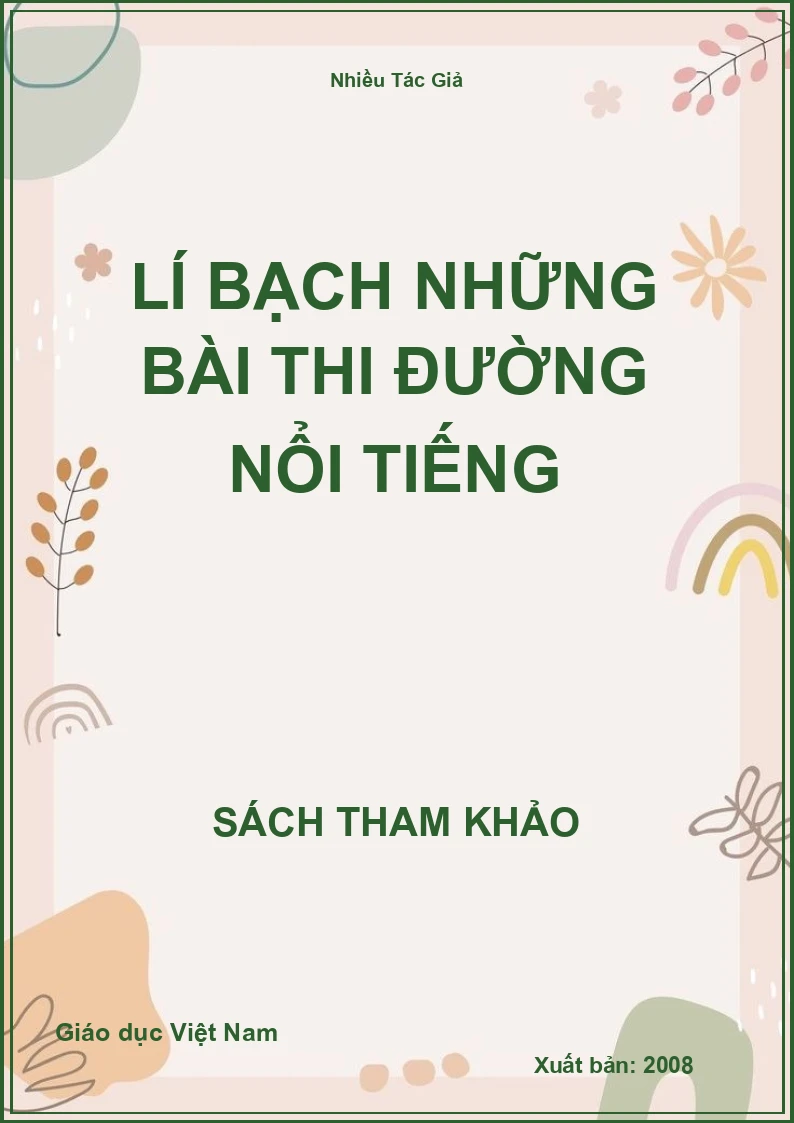 Lí Bạch những bài thi đường nổi tiếng